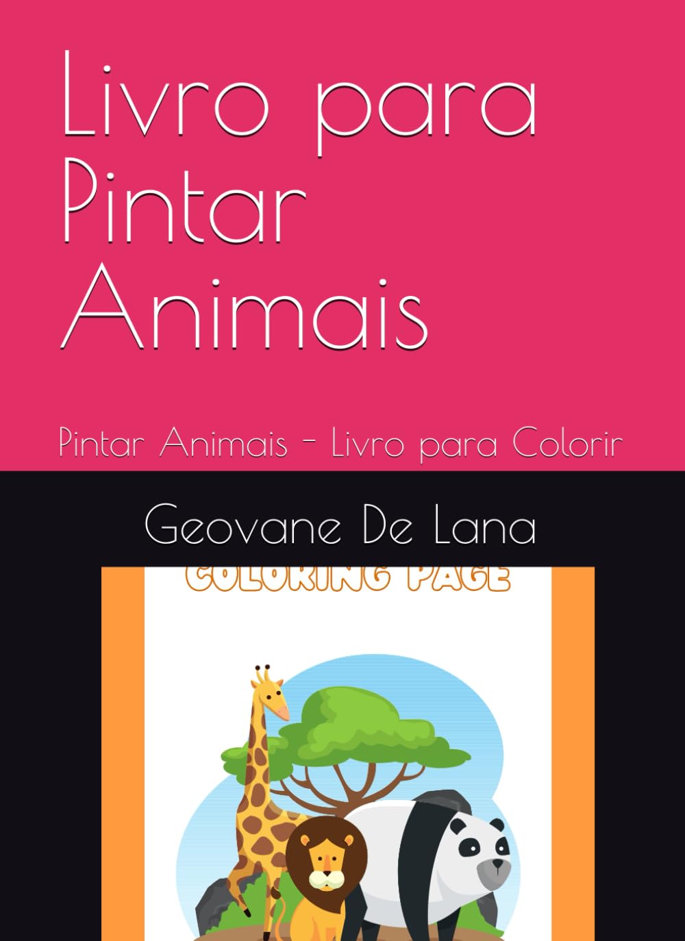 ler totalmente Livro para Pintar Animais: Pintar Animais - Livro para Colorir (Portuguese Edition)