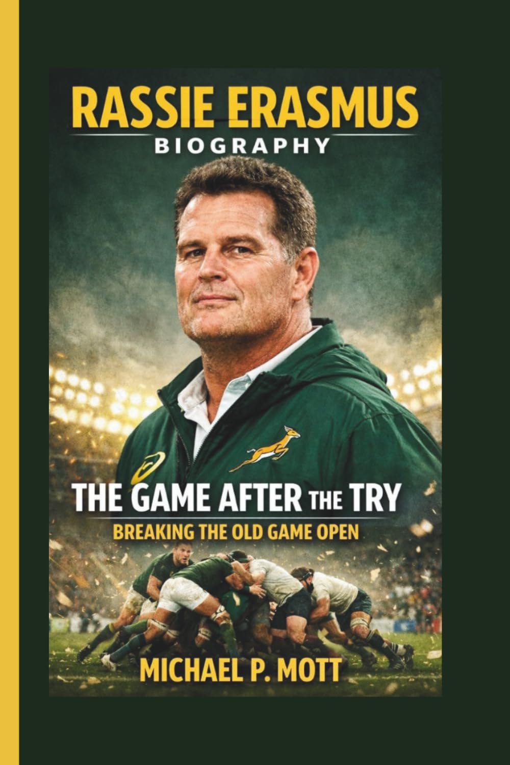 ler totalmente RASSIE ERASMUS: THE GAME AFTER THE TRY BREAKING THE OLD GAME OPEN
