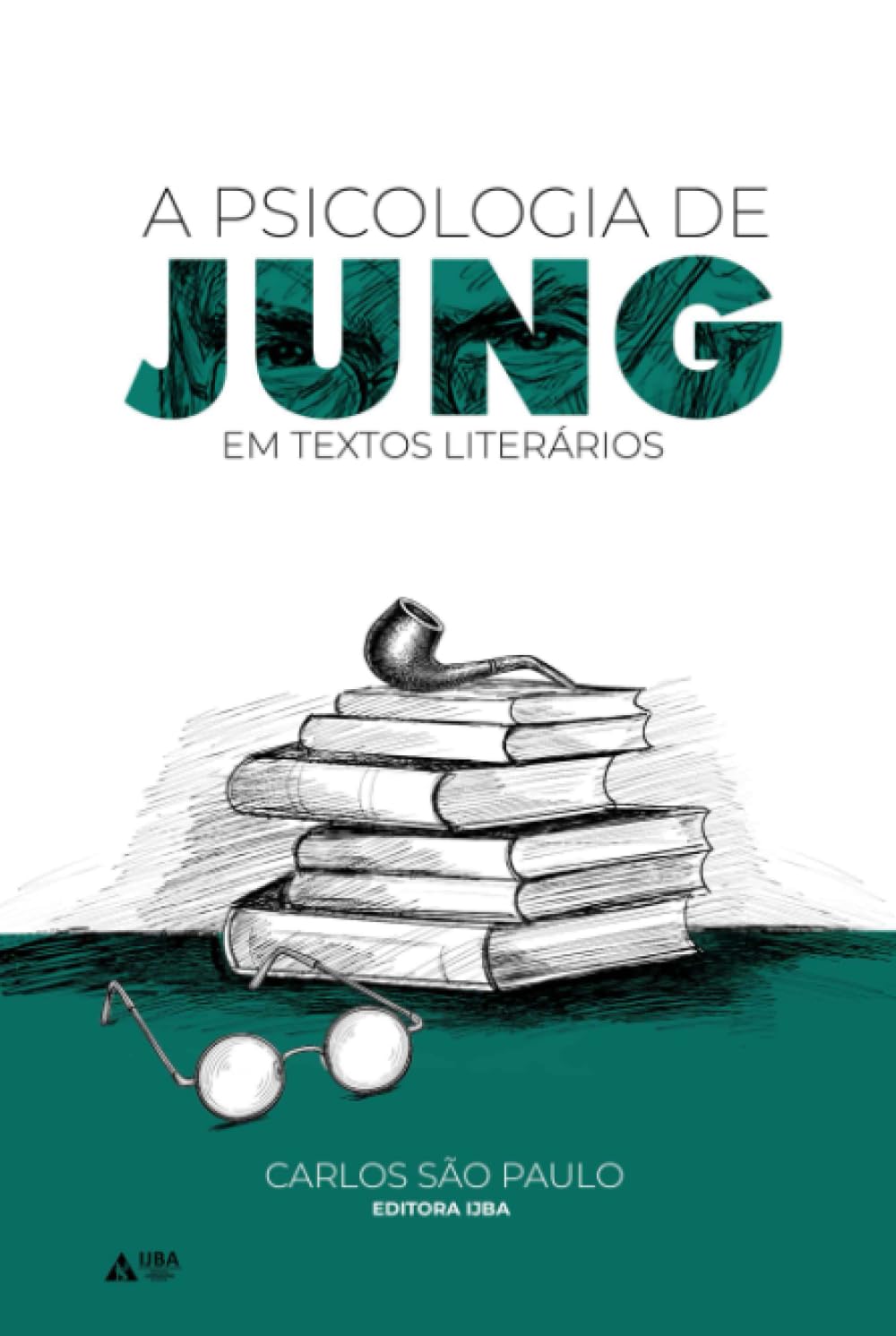 A PSICOLOGIA DE JUNG EM TEXTOS LITERÁRIOS (Portuguese Edition) baixar livro de graça