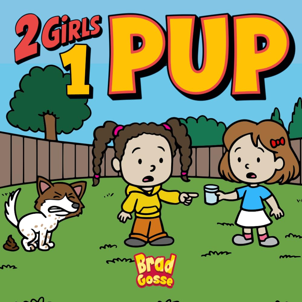 2 Girls 1 Pup