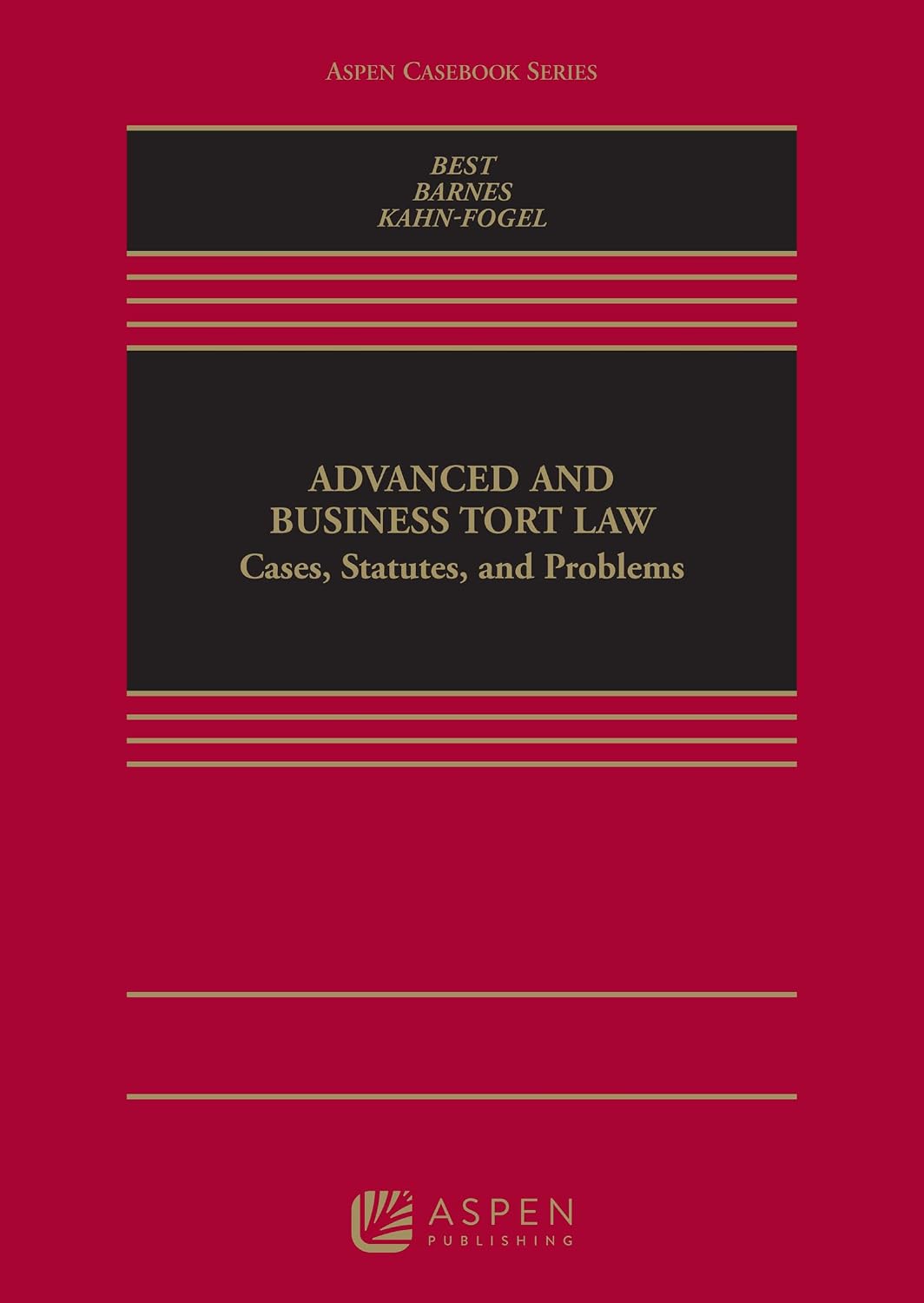 ler totalmente Advanced and Business Tort Law: Cases, Statutes, and Problems (Aspen Casebook Series) (English Edition)