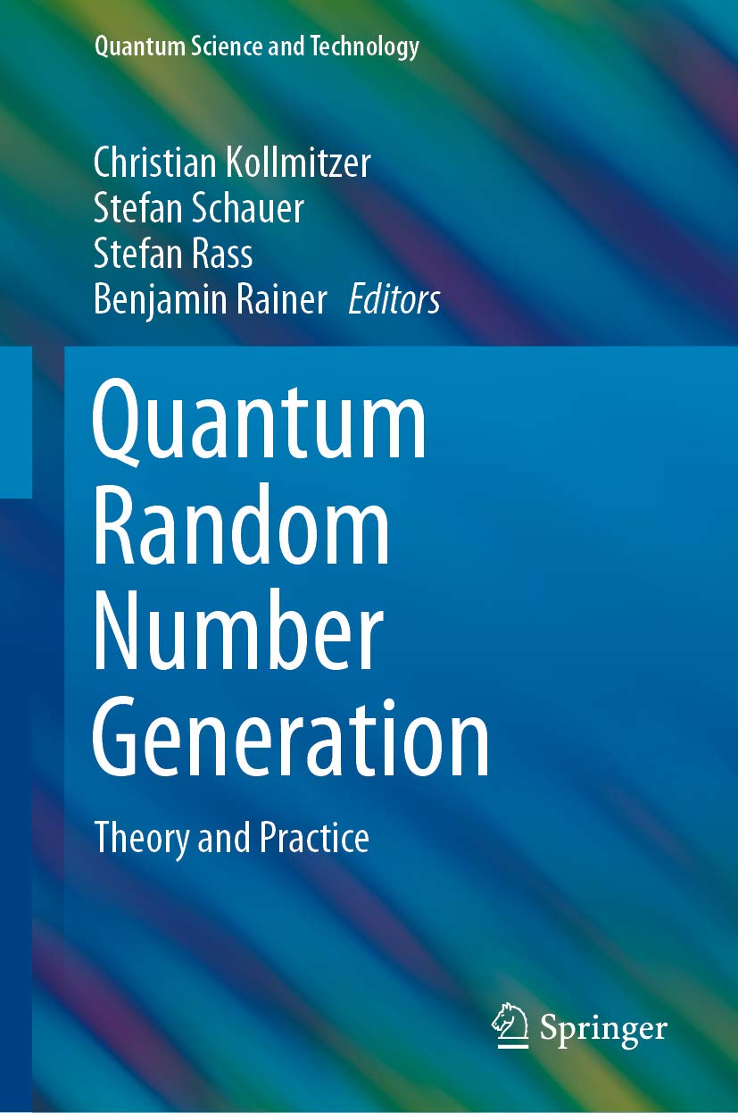 Quantum Random Number Generation: Theory and Practice (Quantum Science and Technology) (English Edition) baixar livro de graça