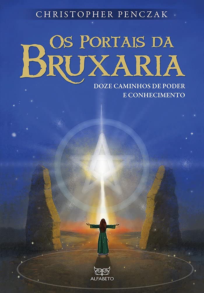 Portais da Bruxaria, Os: Doze caminhos de poder e conhecimento baixar o livro de graça