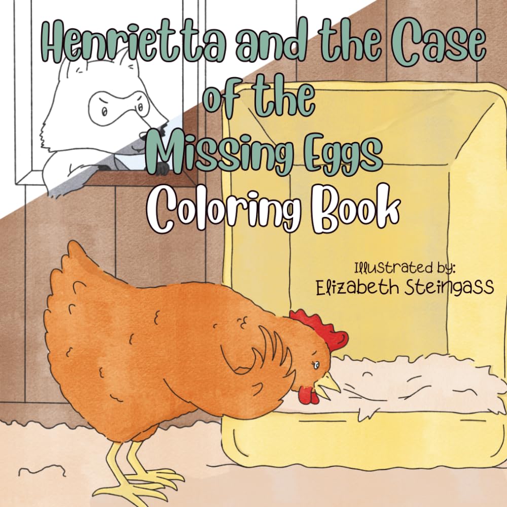 Henrietta and the Case of the Missing Eggs Coloring Book baixar o livro de graça