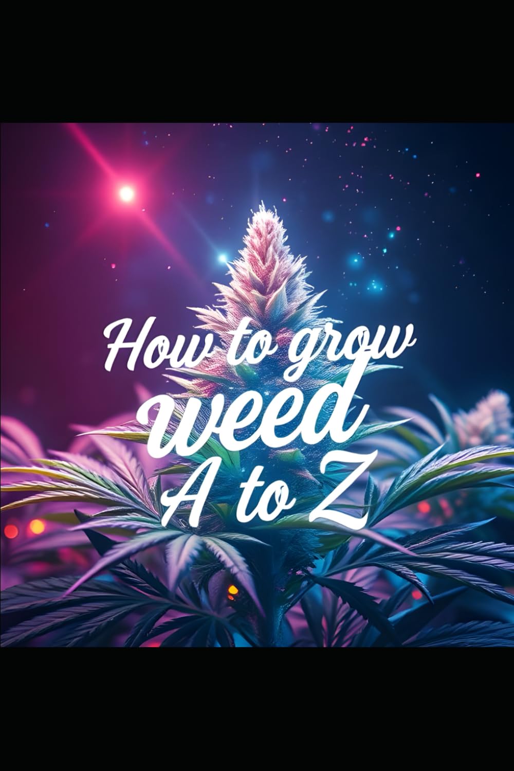 How to grow weed A to Z baixar o livro de graça