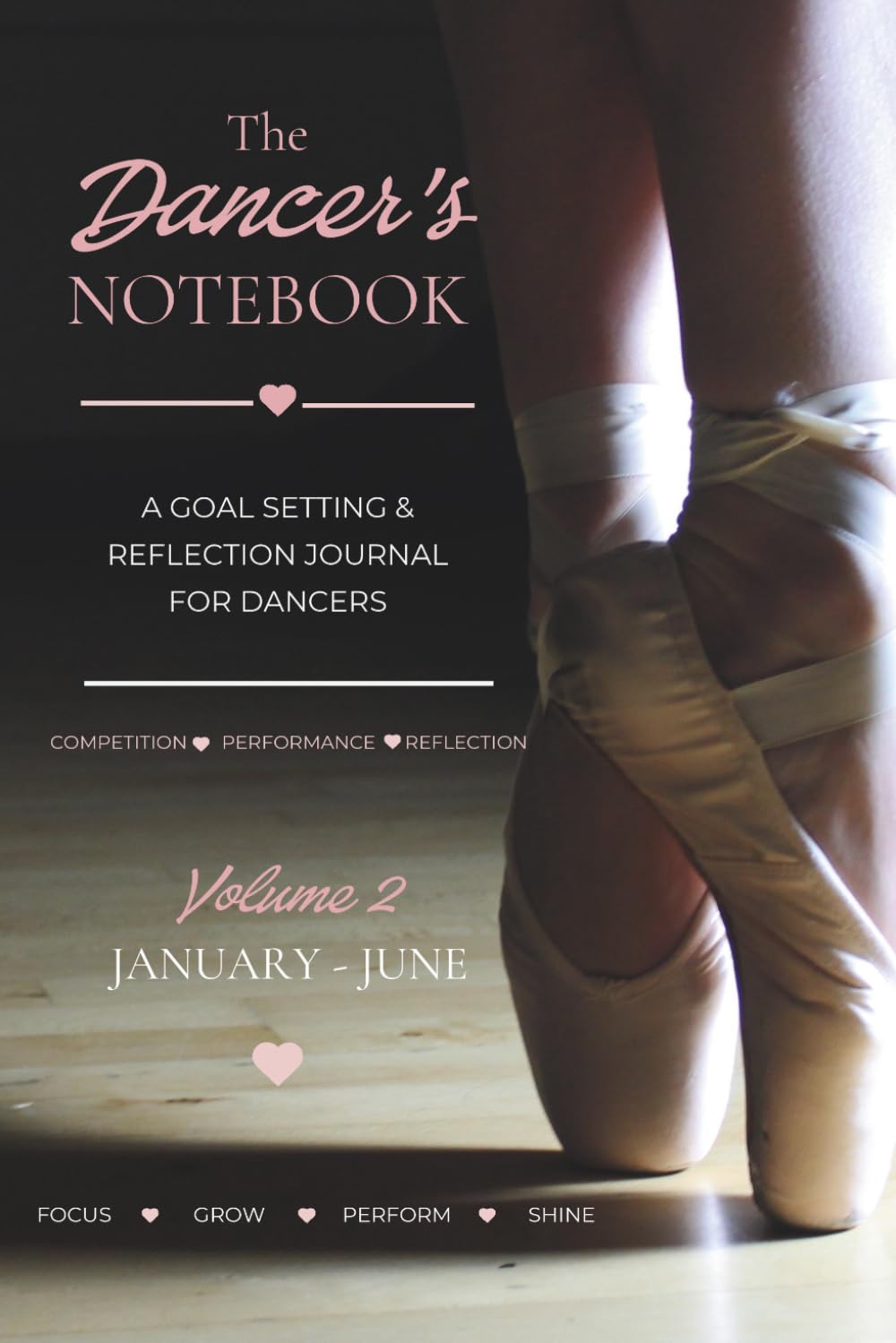 capítulo por capítulo baixar The Dancer's Notebook: Volume 2: January–June | A Dance Planner, Training Journal & Reference Guide