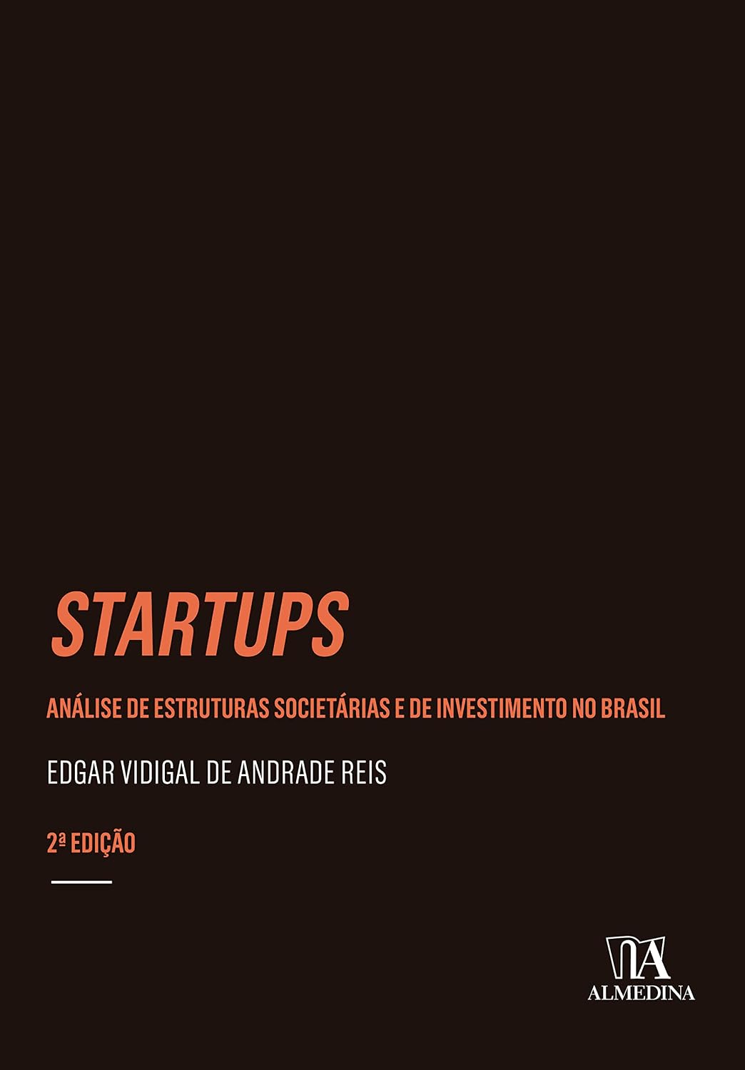 Startups: Análise de Estruturas Societárias e de Investimento no Brasil baixar o livro de graça