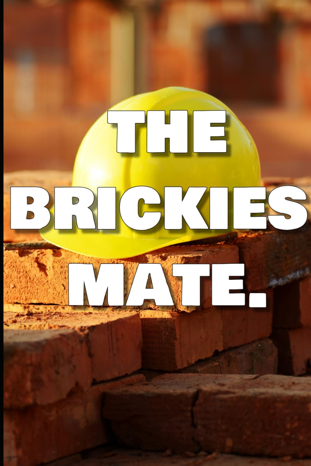 capítulo por capítulo baixar The Bricklayers mate.: Lined notebook for construction workers.