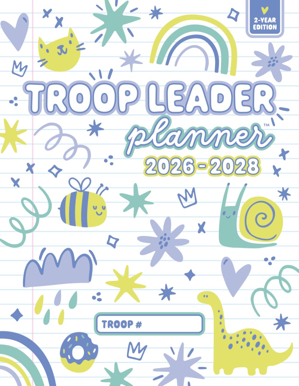Troop Leader Planner Two-Year Edition (Dated): 24-Month Organizer for Daisy, Brownie, Junior, Multi-Level Scout Girl Groups | Must-Have Meeting &... | Monthly, Yearly Calendars (Blue Doodles) baixar o livro de graça