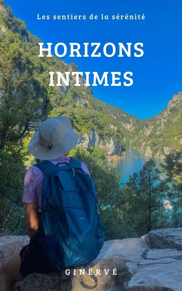 ler totalmente Horizons intimes: Les sentiers de la sérénité (French Edition)