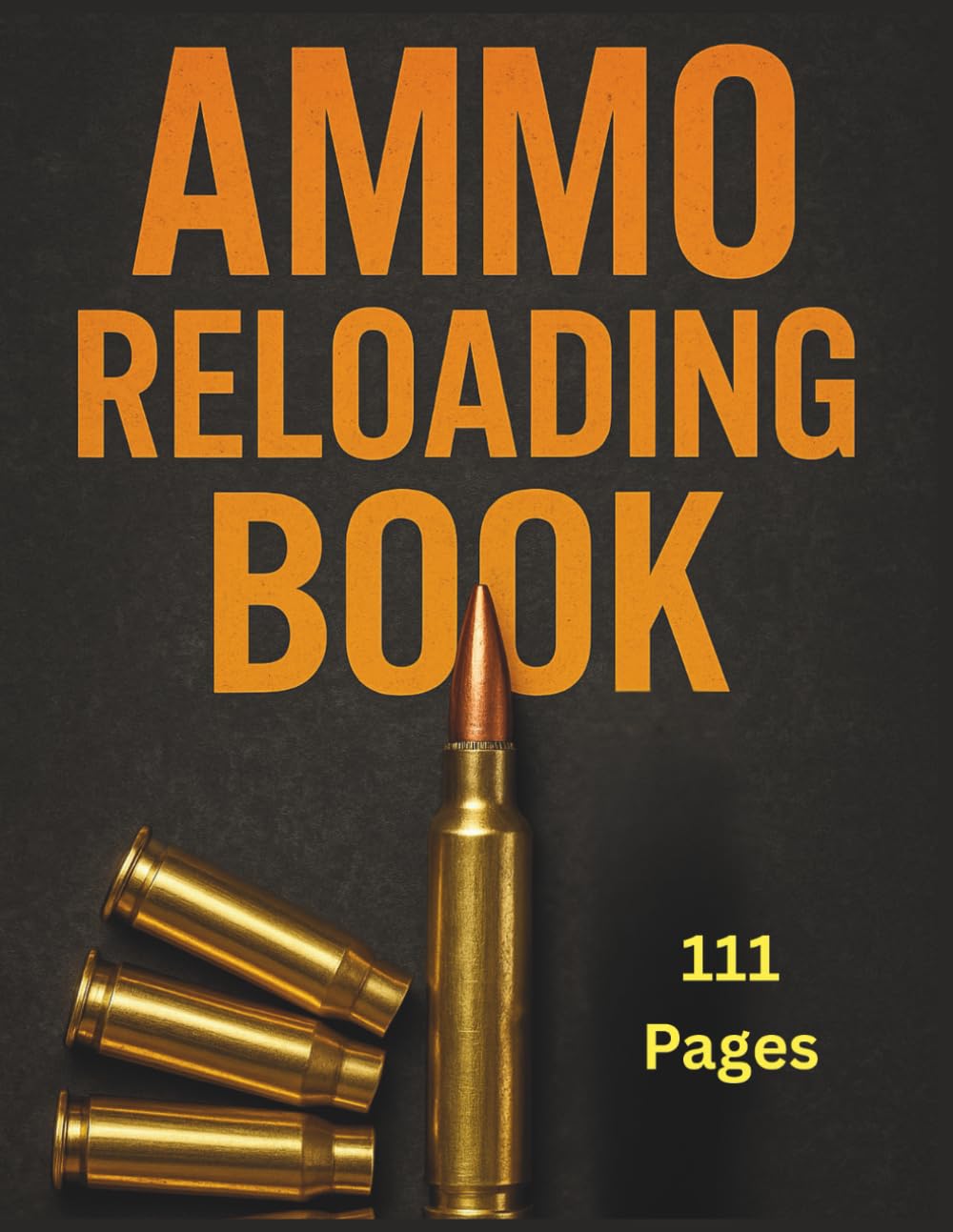 ler totalmente ammo reloading book: Track & Record Ammunition Handloading Details | Detailed Hand Reloading Data Log Sheets Large Format | Ammo Reloading Sheet
