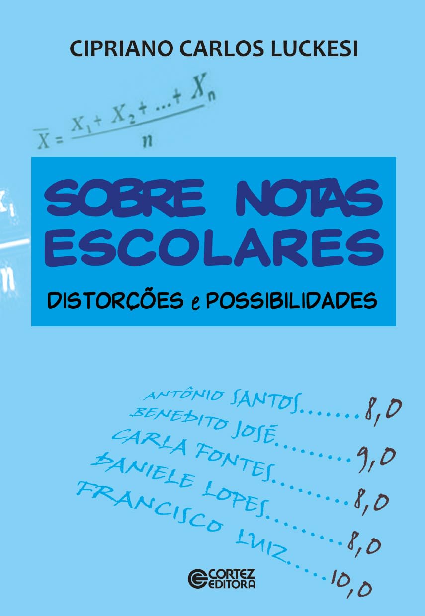 Sobre notas escolares: distorções e possibilidades baixar livro de graça