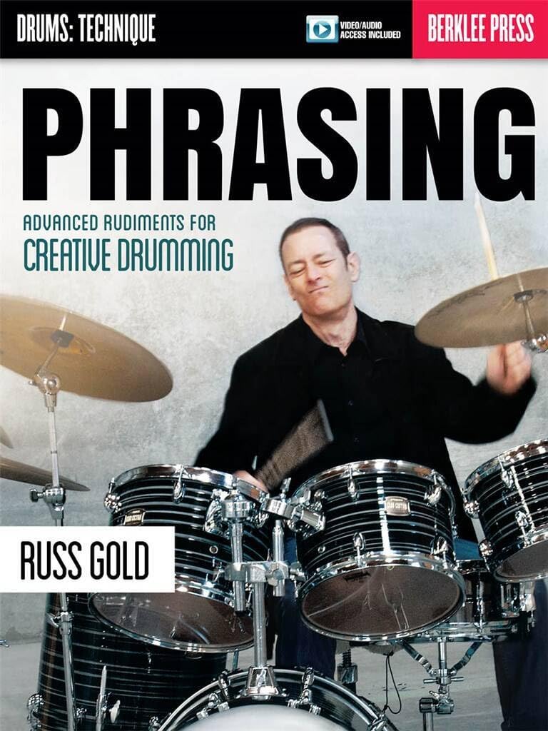 Phrasing: Advanced Rudiments for Creative Drumming baixar o livro de graça