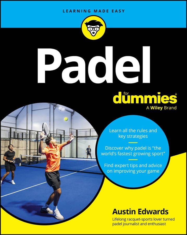 Padel For Dummies (English Edition)