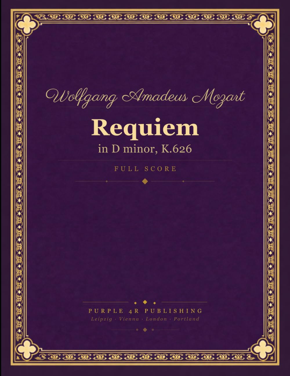 Wolfgang Amadeus Mozart - Requiem: in D minor, K.626