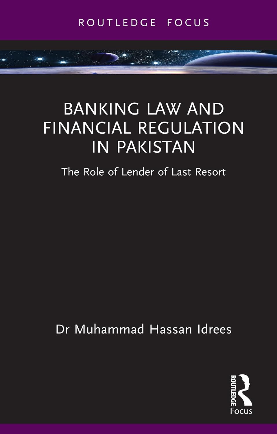 ler totalmente Banking Law and Financial Regulation in Pakistan: The Role of Lender of Last Resort (English Edition)