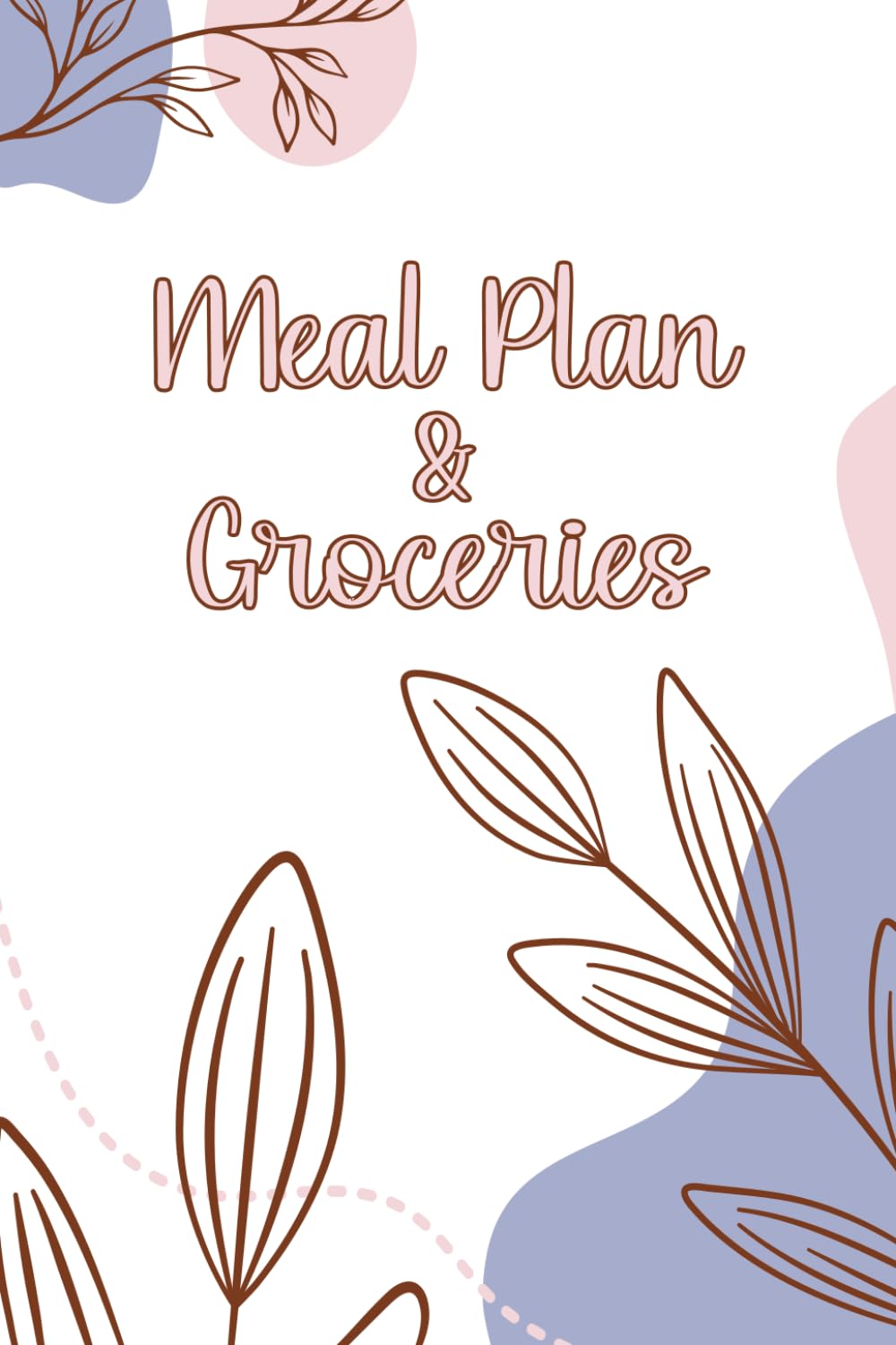 ler totalmente Meal Plan and Groceries Notebook, Pocket-Sized: 4x6 Compact Planner for Weekly Meals & Shopping List, Simple Meal Planning for Busy Women