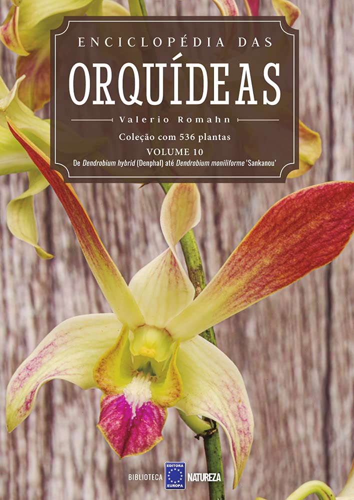 Enciclopédia das Orquídeas - Volume 10 baixar o livro de graça
