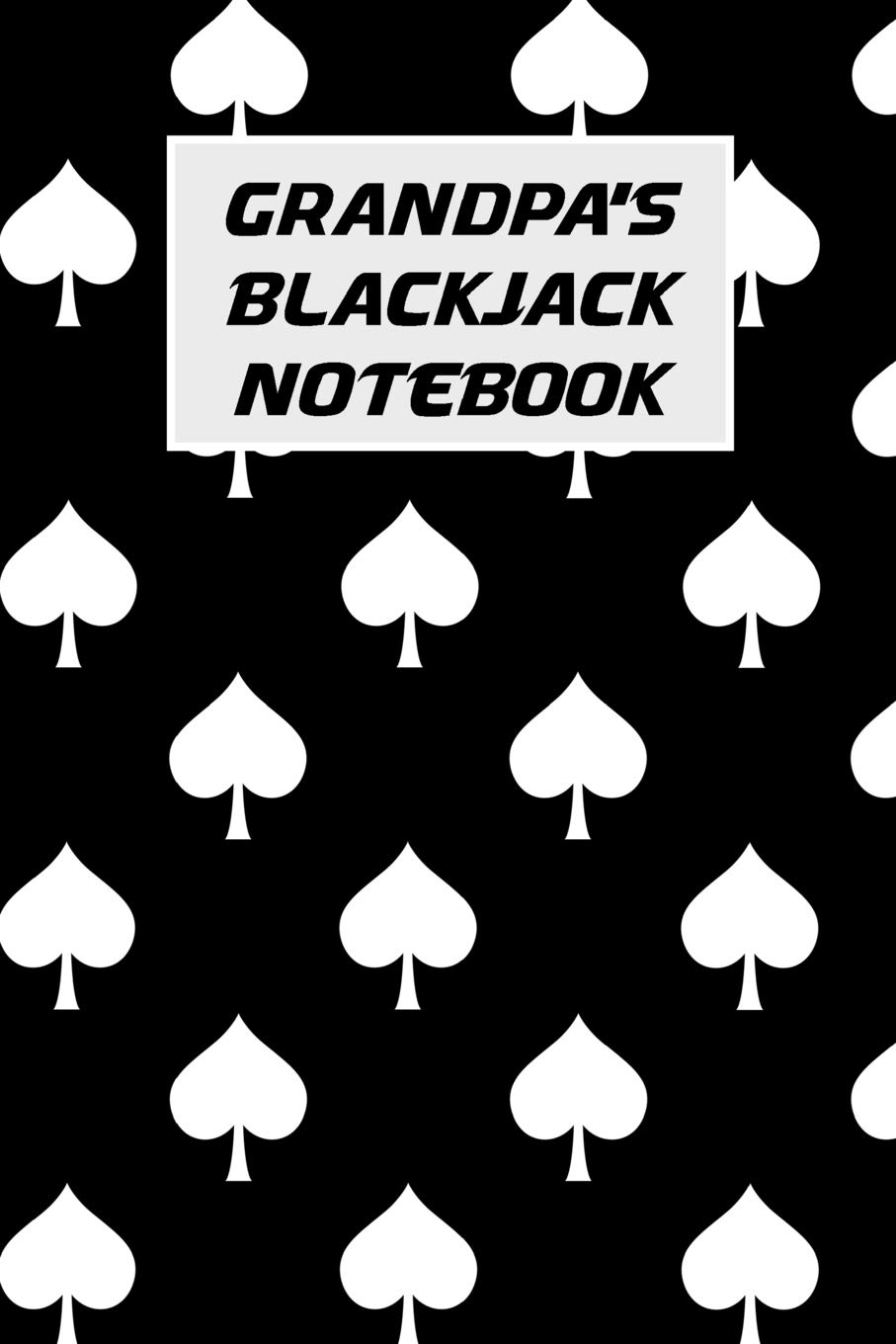Grandpa's Blackjack Notebook: Blackjack Journal with Basic Strategy Card (Lined Notebook) baixar livro de graça
