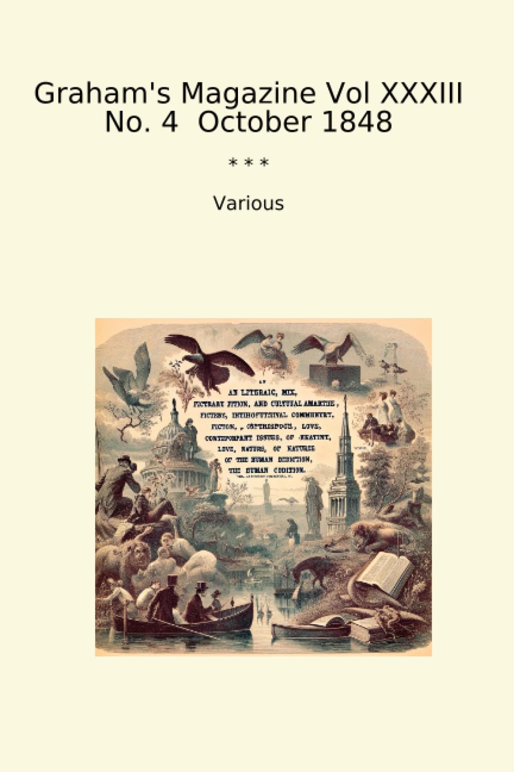 Graham's Magazine Vol XXXIII No. 4 October 1848 (Classic Books)
