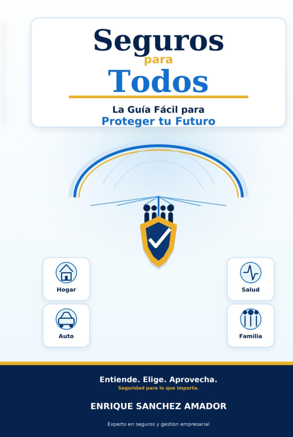 capítulo por capítulo baixar Seguros para Todos: La Guía Fácil para Proteger tu Futuro (Spanish Edition)