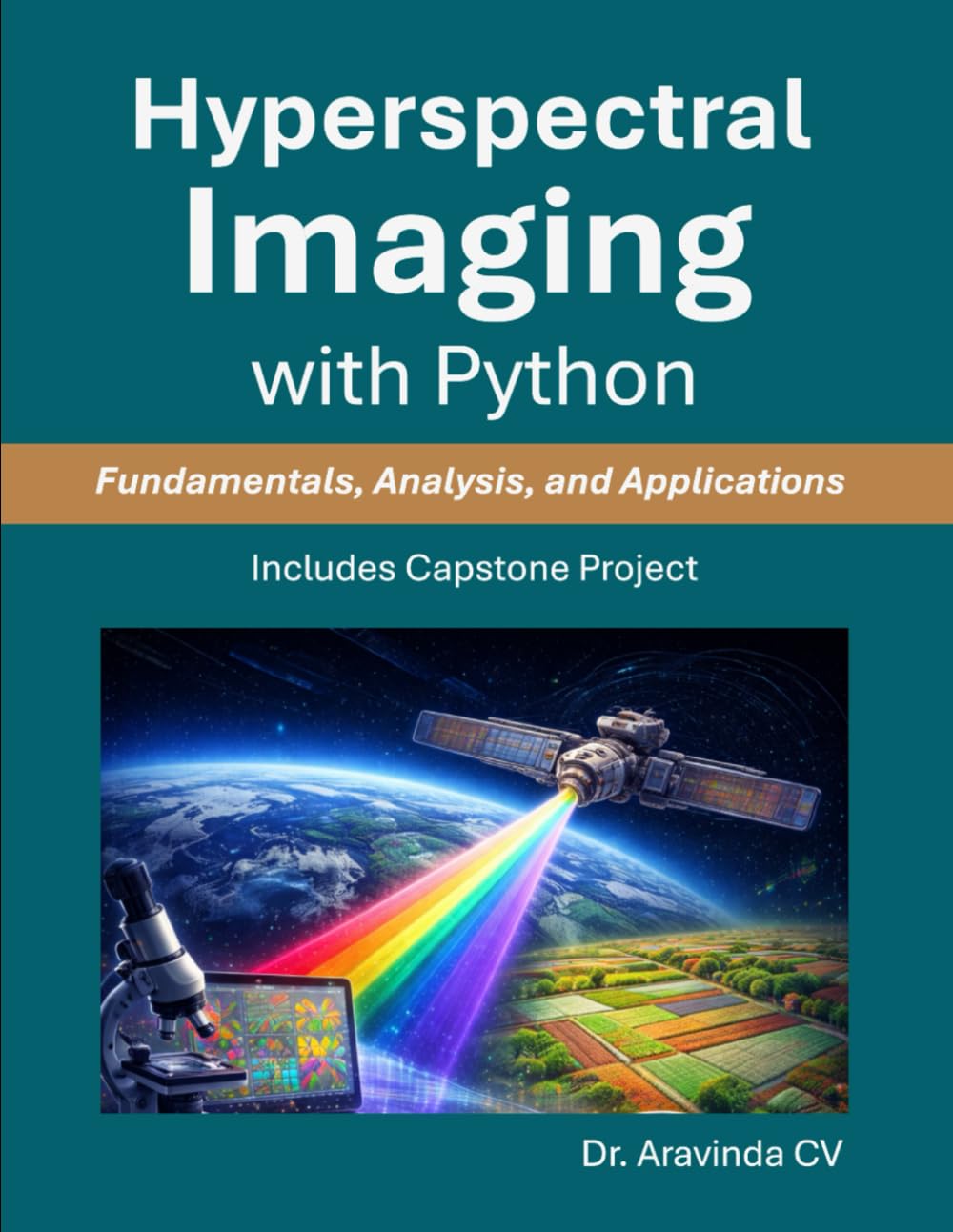 Hyperspectral Imaging with Python: Fundamentals, Analysis, and Applications baixar o livro de graça