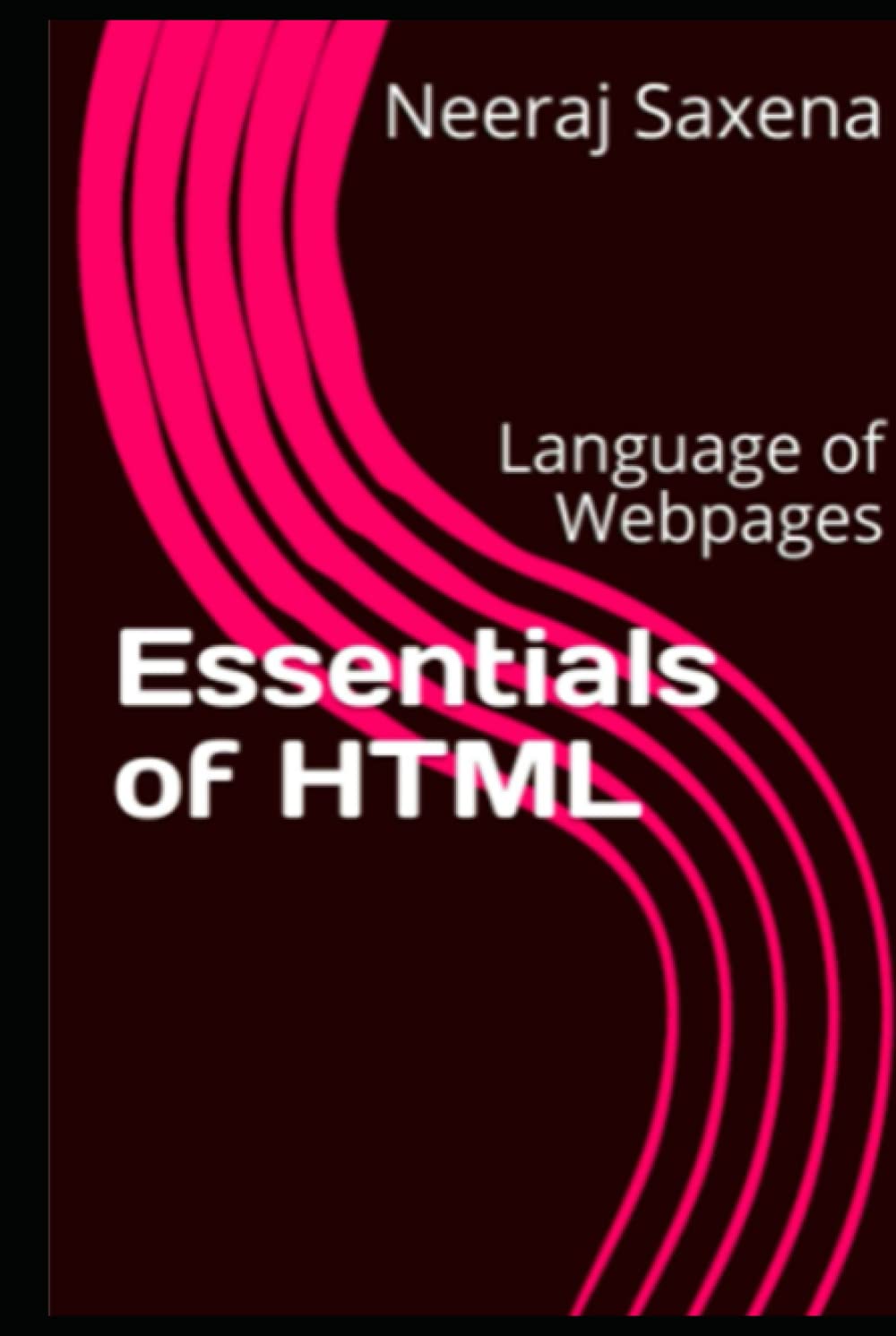 Essentials of HTML: Language of Webpages baixar o livro de graça