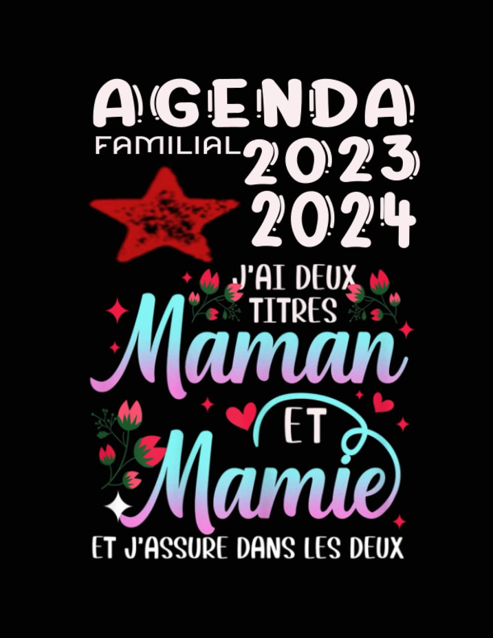 capítulo por capítulo baixar Agenda familial 18 mois: ce planificateur est fait pour vous, organisateur de 18 mois de Juillet 2023-décembre 2024’’j’ai deux titres maman et mamie... fin d’année, anniversaires (French Edition)