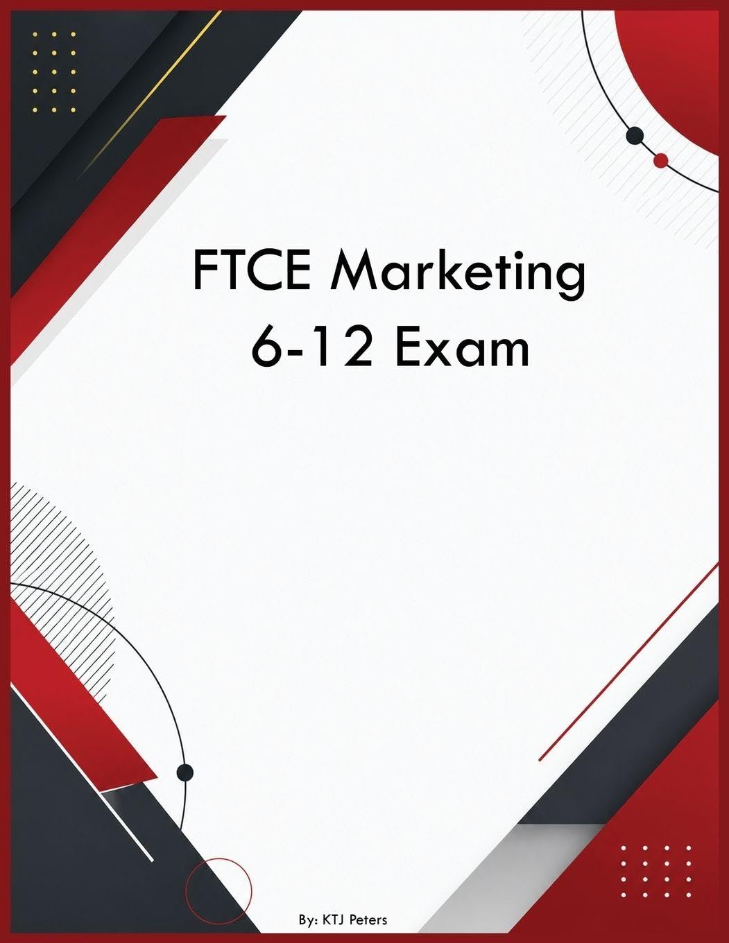 FTCE Marketing 6-12 Exam