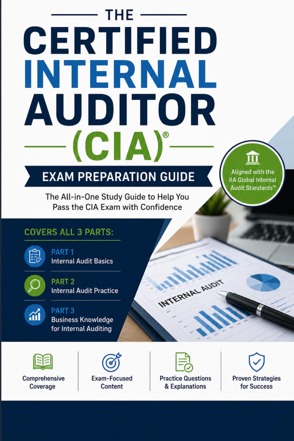 ler totalmente The Certified Internal Auditor (CIA) Exam Preparation Guide: A Complete Three-Part Study Companion to Master Internal Audit Fundamentals, Practice,... Pass the IIA CIA Exam on Your First Attempt