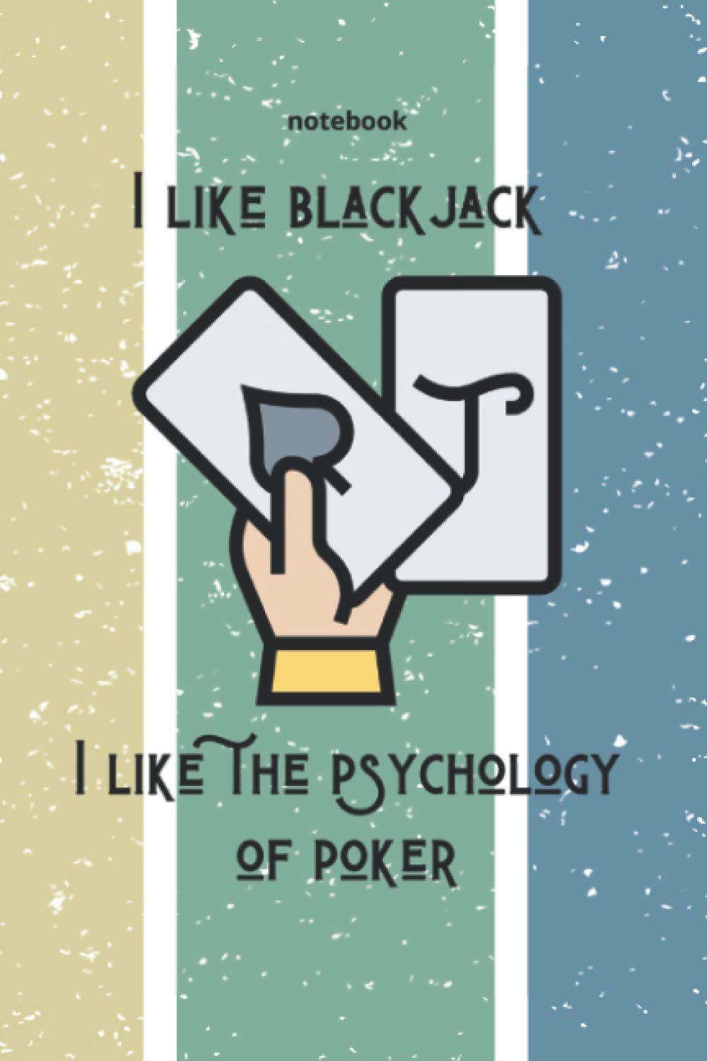 ler totalmente blackjack notebook: a perfect gift for blackjack lovers, 120 lined pages " 6 x 9 ".