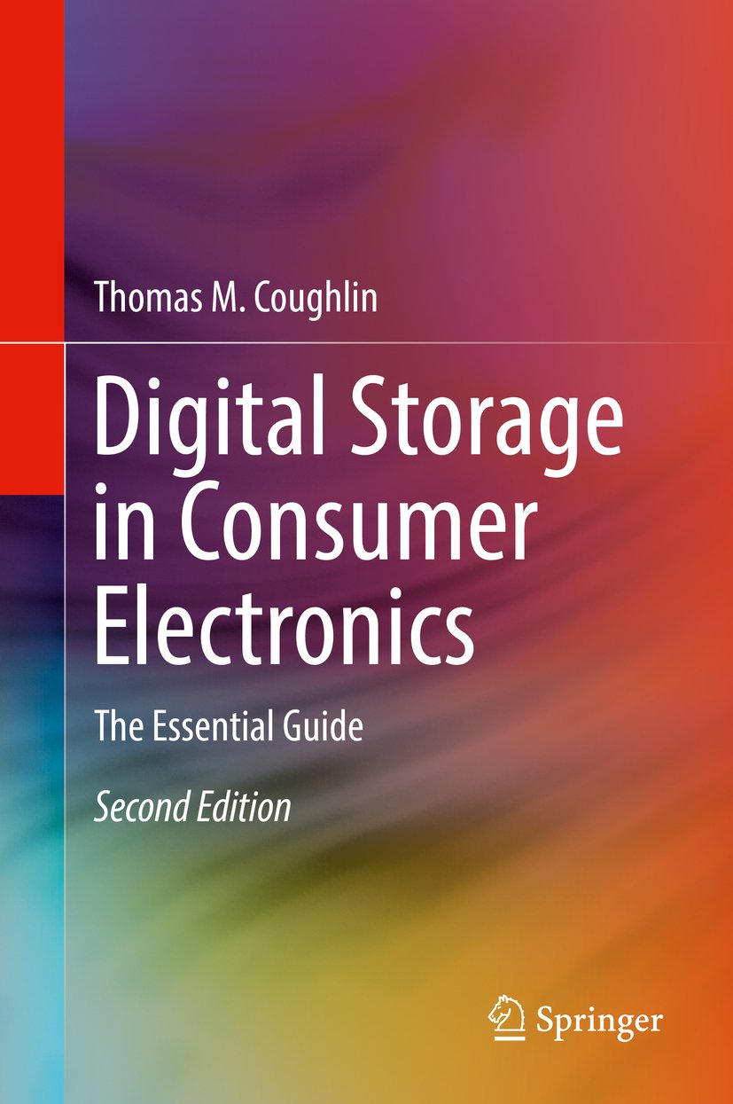 Digital Storage in Consumer Electronics: The Essential Guide (English Edition)