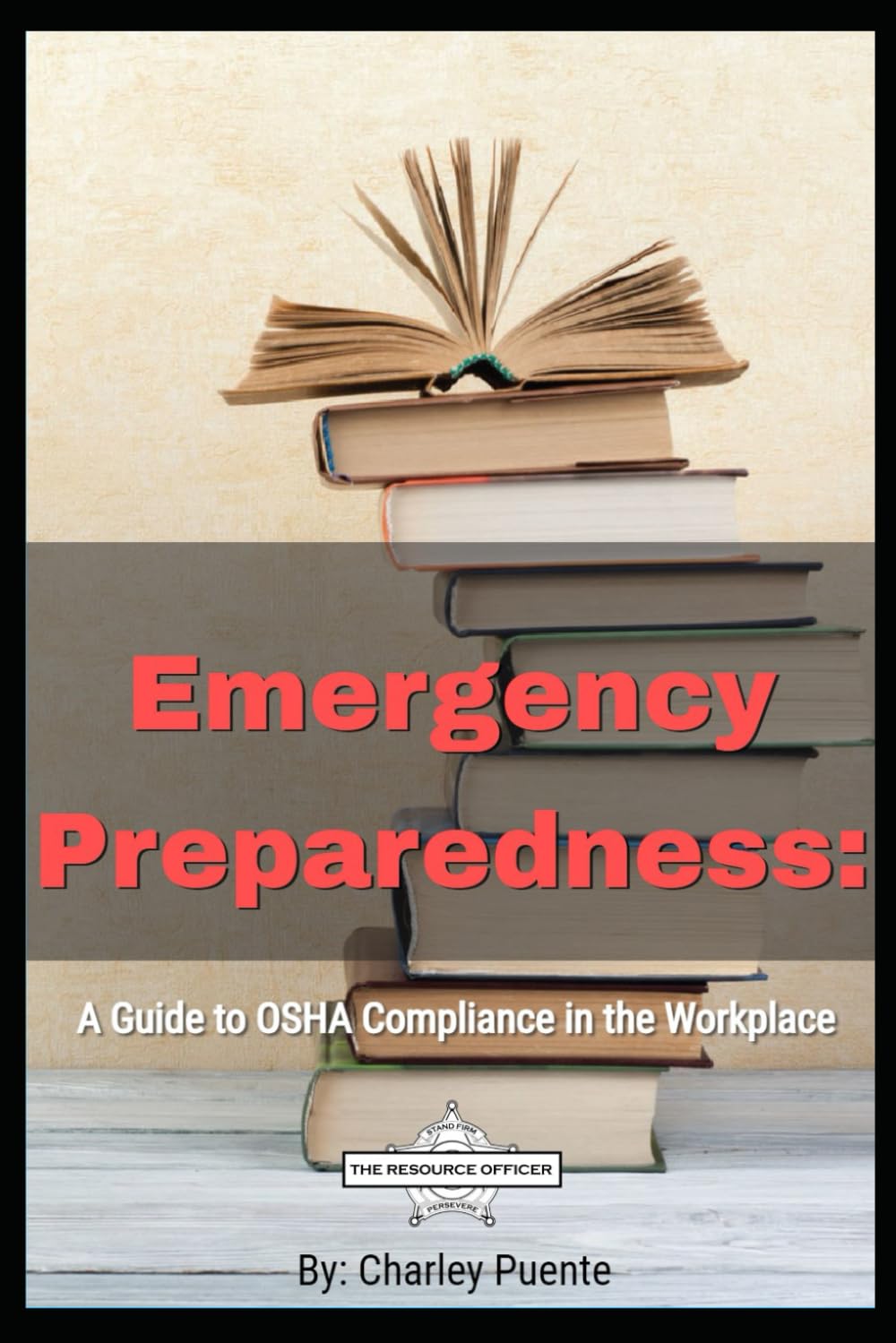 Emergency Preparedness: A Guide to OSHA Compliance in the Workplace baixar livro de graça