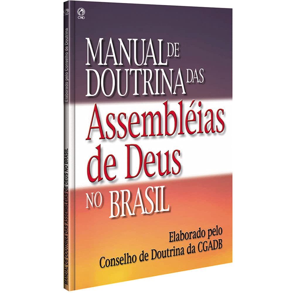 capítulo por capítulo baixar Manual de Doutrinas das Assembléias de Deus no Brasil