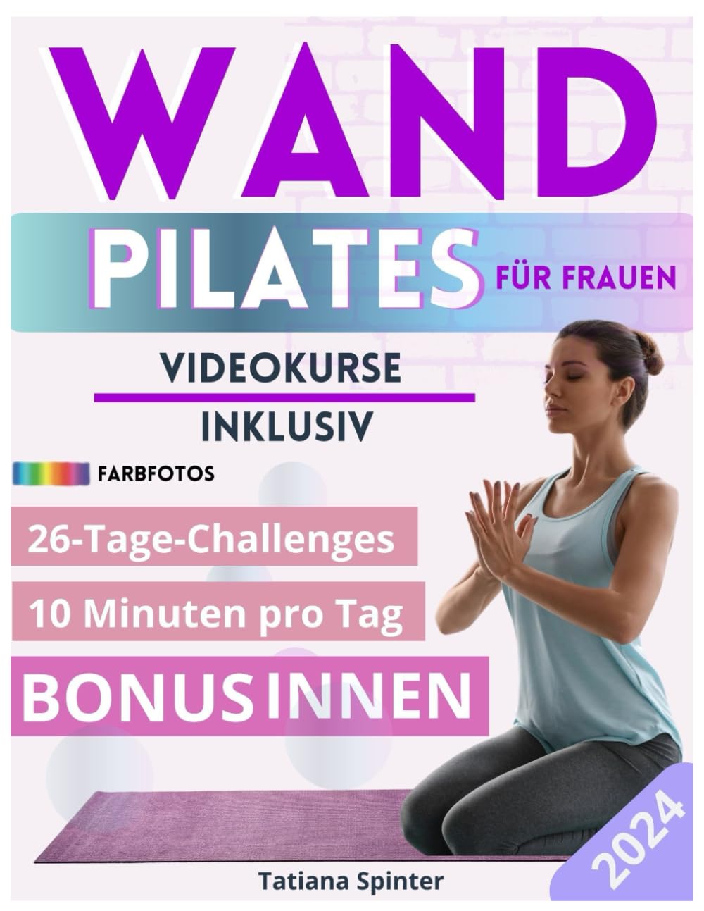 WAND PILATES: Verwandeln Sie Ihren Körper in nur 26 Tagen und 10 Minuten pro Tag, um Ihre Taille, Ihre Beine, Ihren Bauch und Ihren Hintern zu formen... Reise für jede Frau. (German Edition) baixar livro de graça