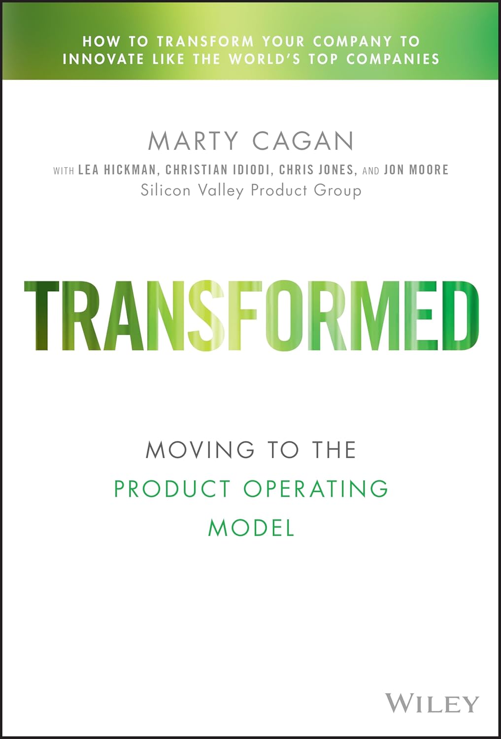 Transformed: Moving to the Product Operating Model baixar o livro de graça