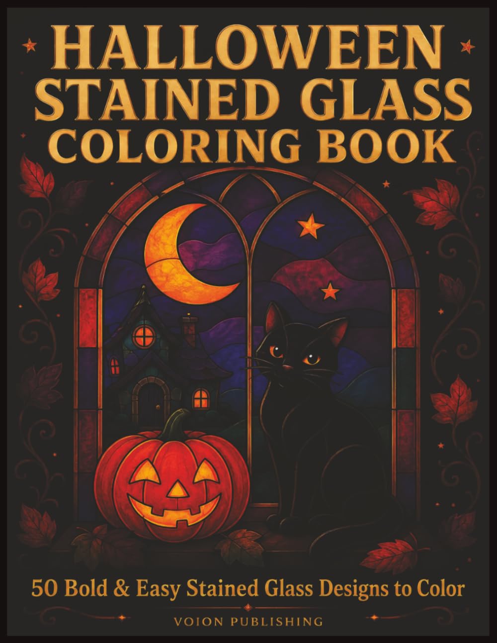 ler totalmente Halloween Stained Glass Coloring Book: 50 Bold & Easy Stained Glass Designs to Color