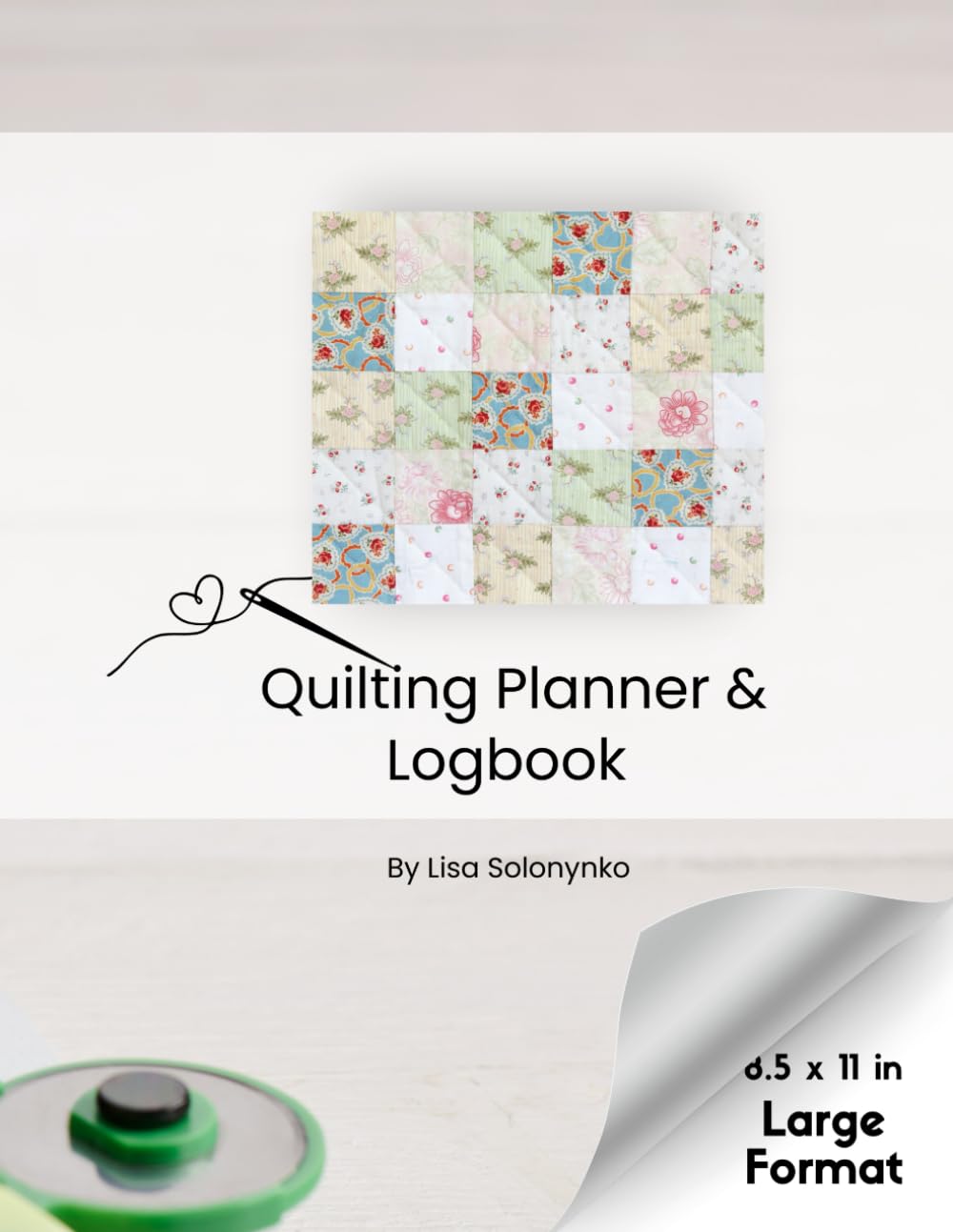 ler totalmente Quilting Planner and Logbook