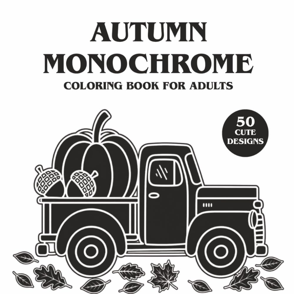 capítulo por capítulo baixar Autumn Monochrome Coloring Book For Adults: 50 Relaxing Fall Designs for Stress Relief and Creativity