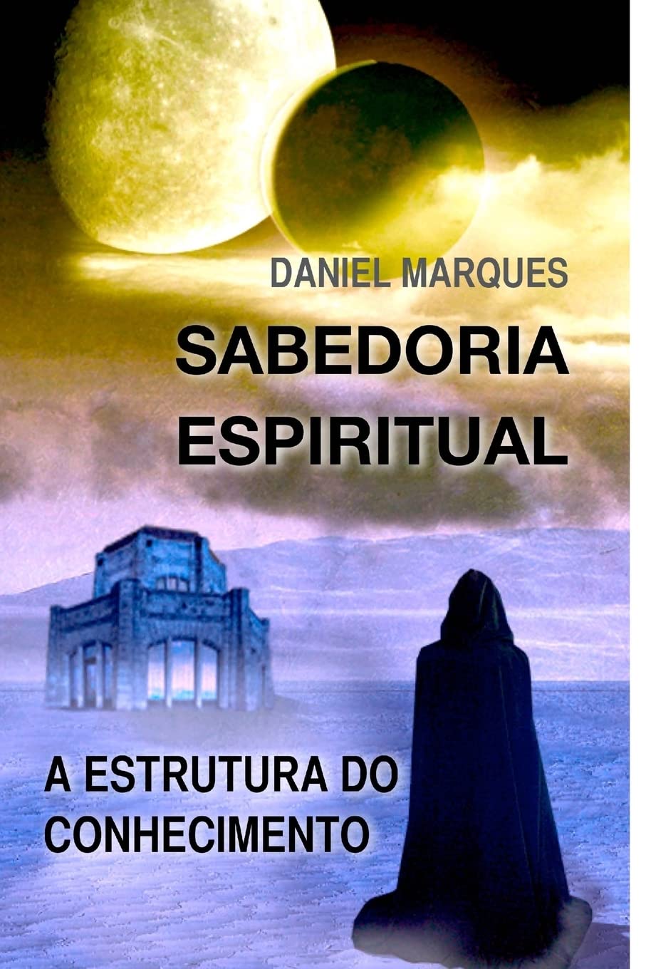 capítulo por capítulo baixar Sabedoria Espiritual: A Estrutura Do Conhecimento