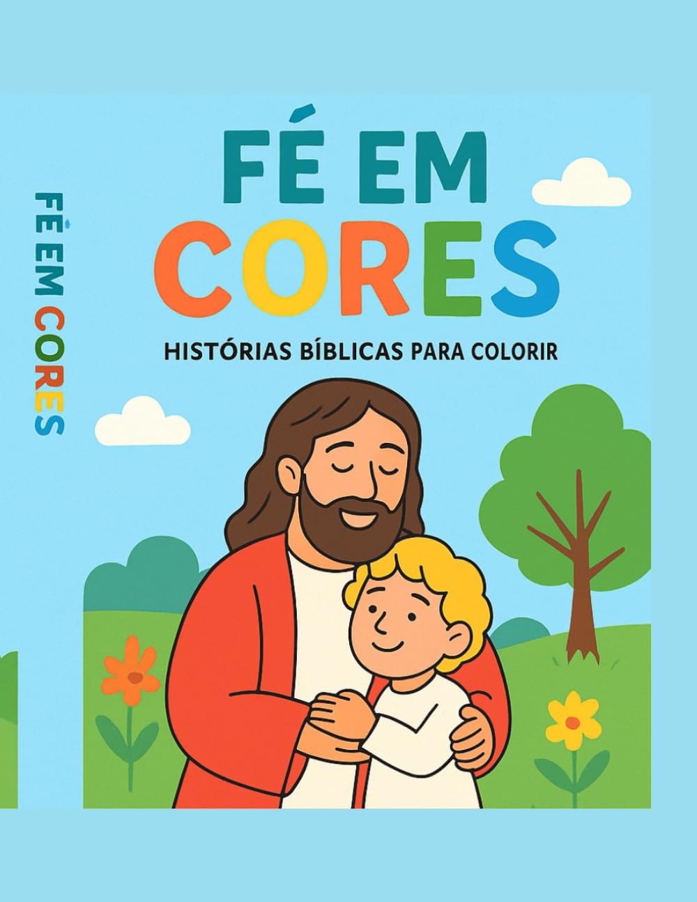 Fé em Cores: Relaxe, medite e fortaleça sua alma baixar livro de graça