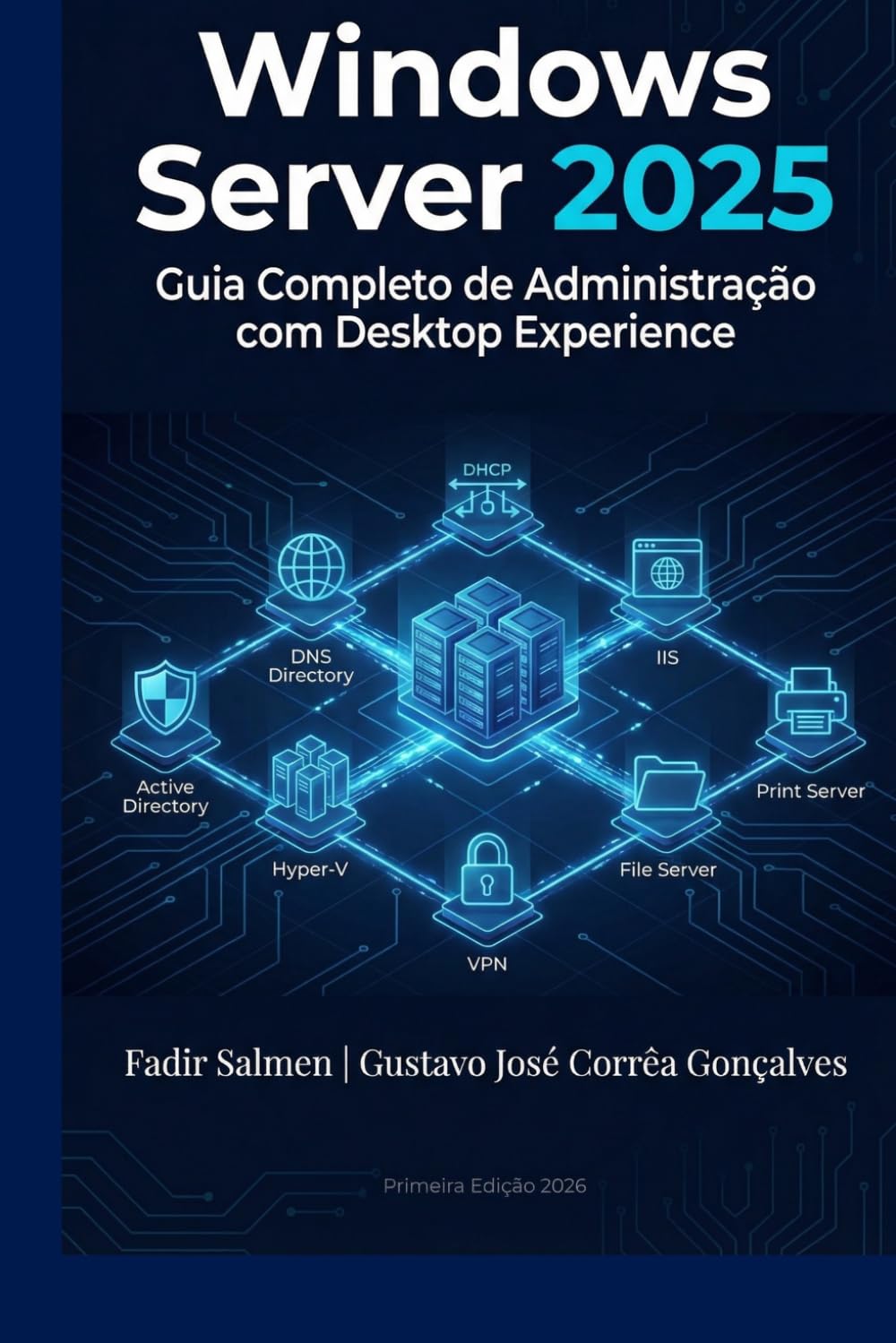 capítulo por capítulo baixar Windows Server 2025: Guia Completo de Administração com Desktop Experience (Portuguese Edition)