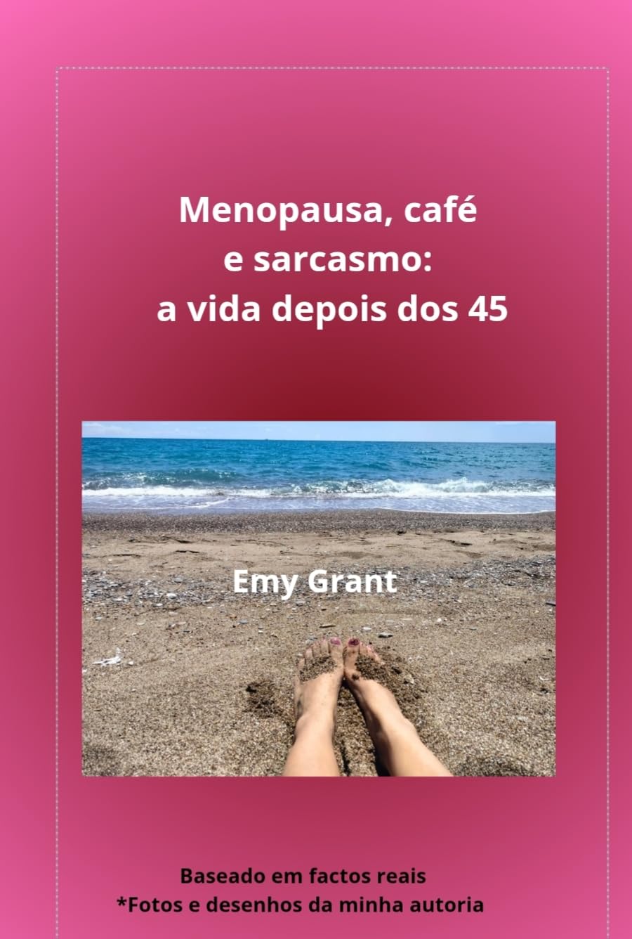 Menopausa, café e sarcasmo: a vida depois dos 45 (Mini guias de humor) baixar o livro de graça