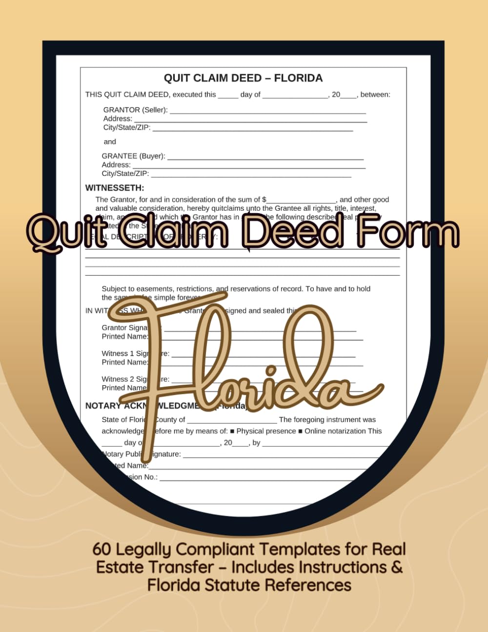 Quit Claim Deed Form Florida: 60 Legally Compliant Templates for Real Estate Transfer – Includes Instructions & Florida Statute References baixar o livro de graça