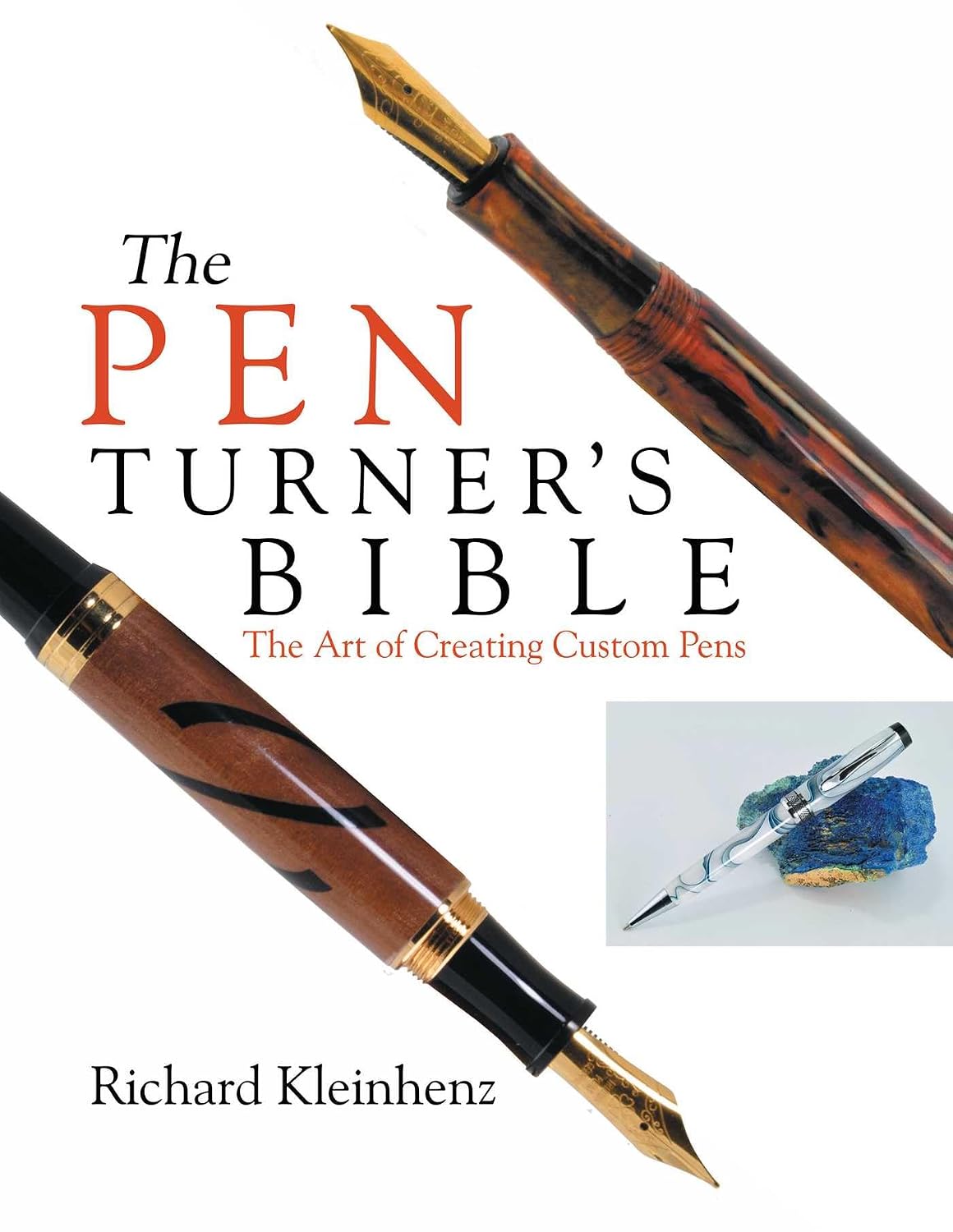 ler totalmente The Pen Turner's Bible: The Art of Creating Custom Pens (English Edition)