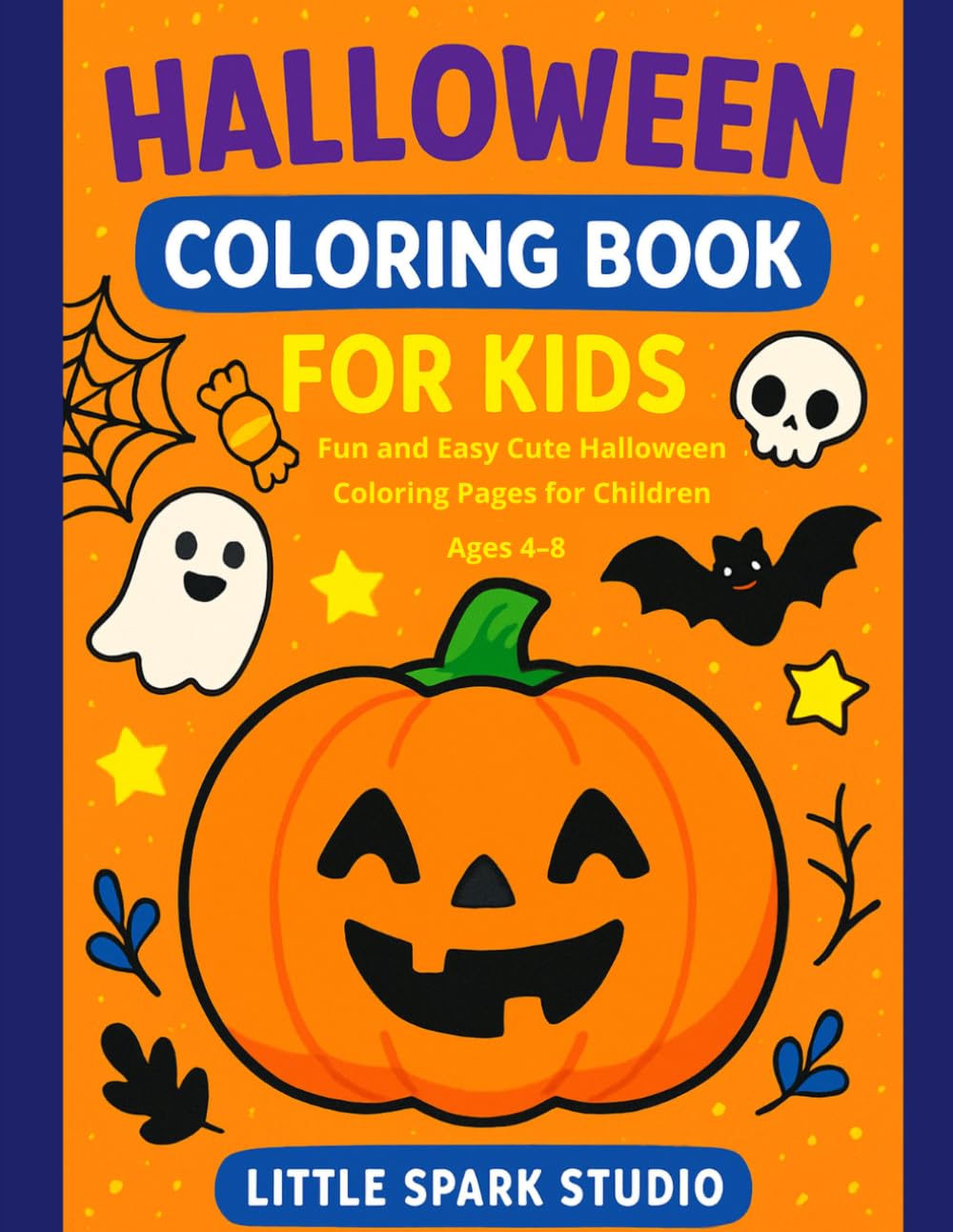 Halloween Coloring Book for Kids: Fun and Easy Cute Halloween Coloring Pages for Children Ages 4–8 baixar o livro de graça