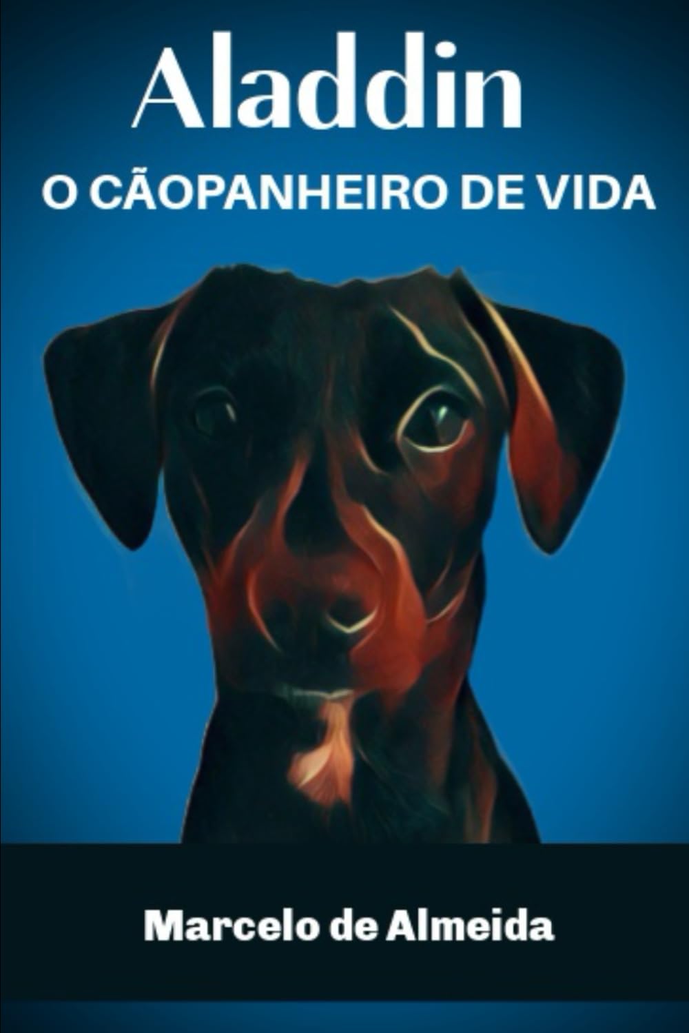 Aladdin - O Cãopanheiro de Vida (Portuguese Edition) baixar livro de graça