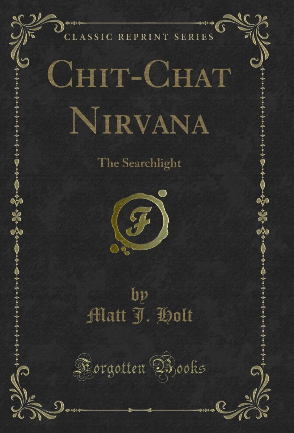 ler totalmente Chit-Chat Nirvana: The Searchlight (Classic Reprint) (English Edition)