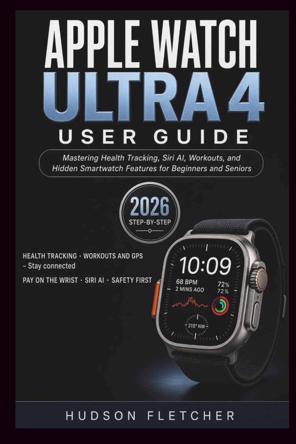 Apple Watch Ultra 4 User Guide: Mastering Health Tracking, Siri AI, Workouts, and Hidden Smartwatch Features for Beginners and Seniors (Gadget Guru) baixar o livro de graça