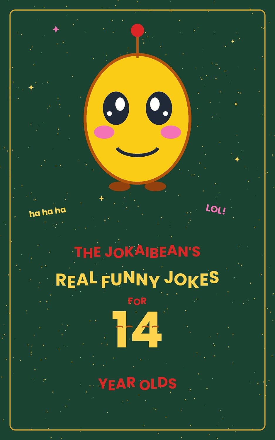 ler totalmente The Jokaibean's Real Funny Jokes for 14 Year Olds: Hand-Picked Jokes, Riddles & Fun Facts (English Edition)